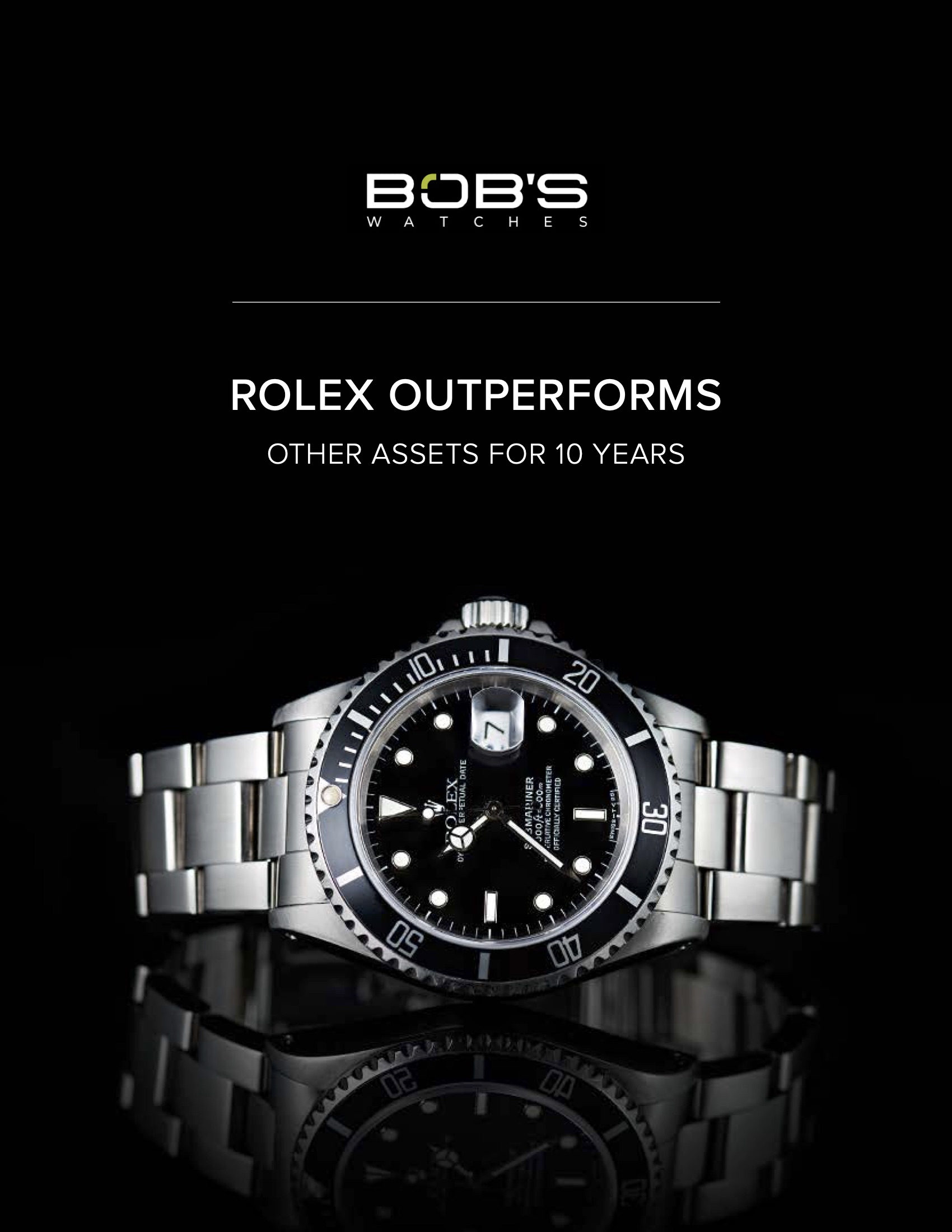 Bob's Watches Rolex Data report for 10 years. 
