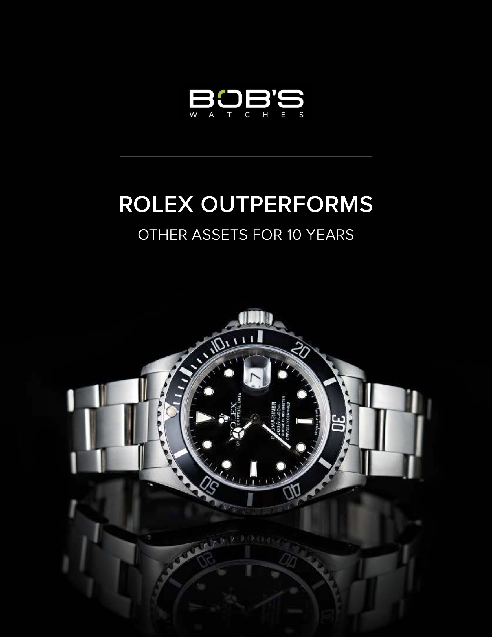 Why We Are Articles Saying Rolex Is A Better Investment Than Gold; Thank You Bob's Watches - ATimelyPerspective