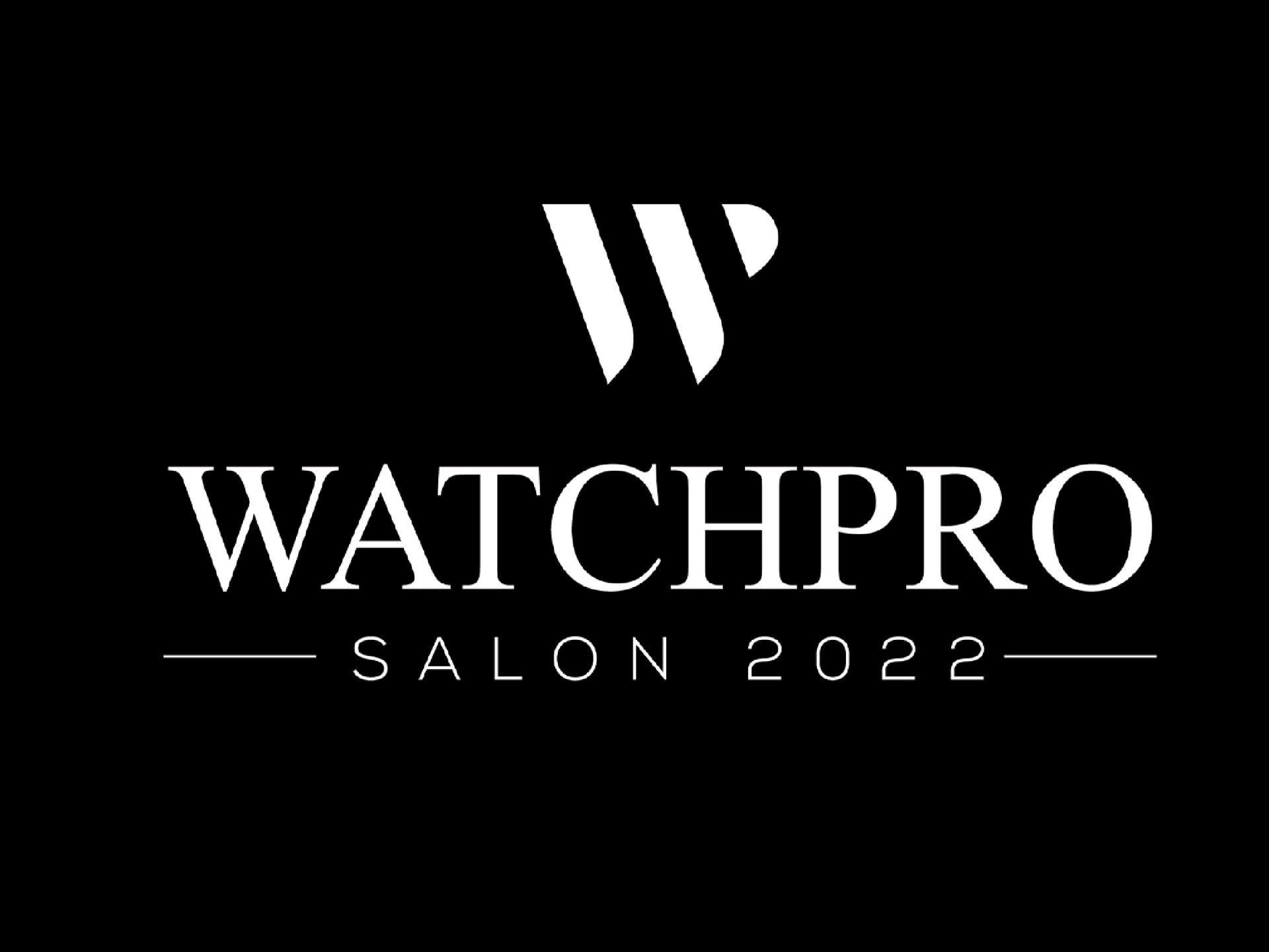 WatchPro Salon 2022